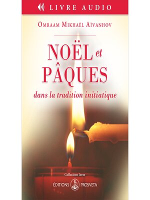 cover image of Noël et Pâques dans la tradition initiatique